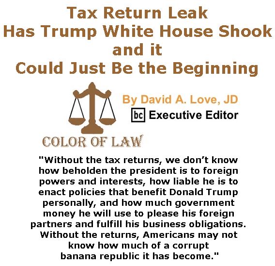 BlackCommentator.com March 16, 2017 - Issue 690: Tax Return Leak Has Trump White House Shook – and it Could Just Be the Beginning - Color of Law By David A. Love, JD, BC Executive Editor