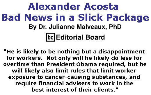 BlackCommentator.com April 06, 2017 - Issue 693: Alexander Acosta – Bad News in a Slick Package By Dr. Julianne Malveaux, PhD, BC Editorial Board