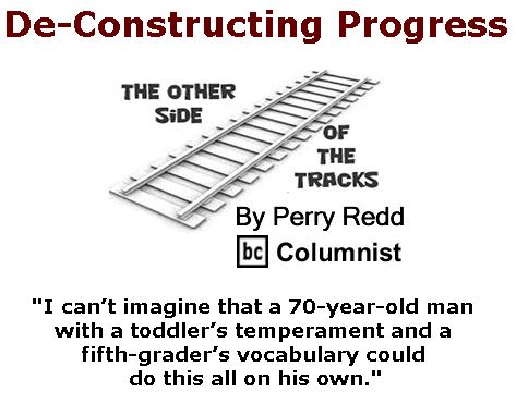 BlackCommentator.com April 06, 2017 - Issue 693: De-Constructing Progress - The Other Side of the Tracks By Perry Redd, BC Columnist