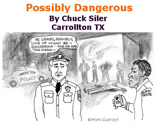 BlackCommentator.com April 13, 2017 - Issue 694: Possibly Dangerous - Political Cartoon By Chuck Siler, Carrollton TX