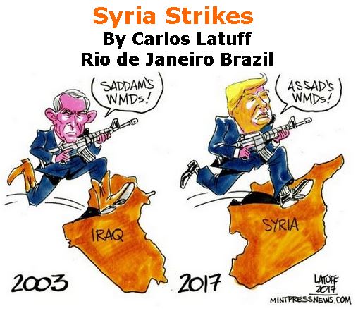 BlackCommentator.com April 13, 2017 - Issue 694: Syria Strikes - Political Cartoon By Carlos Latuff, Rio de Janeiro Brazil