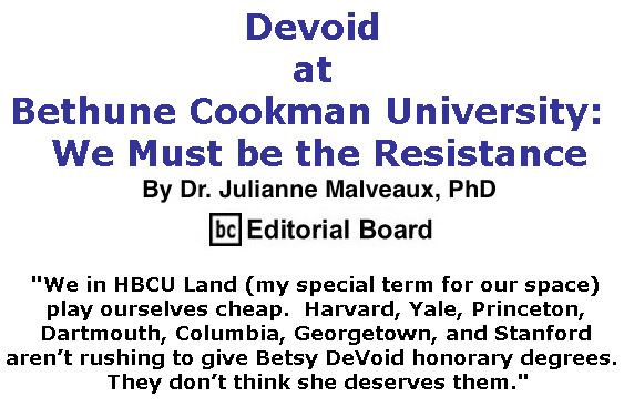 BlackCommentator.com May 18, 2017 - Issue 699: Devoid at Bethune Cookman University: We Must be the Resistance By Dr. Julianne Malveaux, PhD, BC Editorial Board
