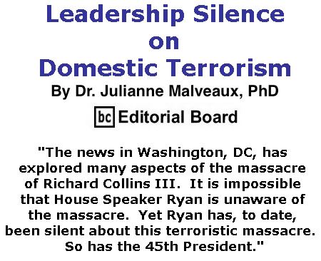 BlackCommentator.com June 01, 2017 - Issue 701: Leadership Silence on Domestic Terrorism By Dr. Julianne Malveaux, PhD, BC Editorial Board