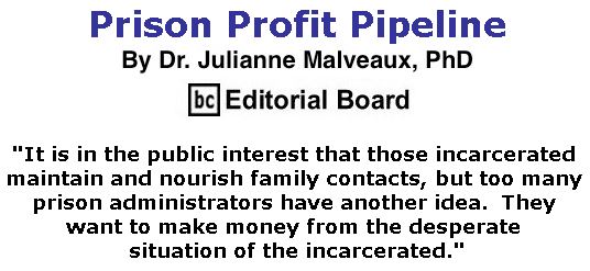 BlackCommentator.com June 22, 2017 - Issue 704: Prison Profit Pipeline By Dr. Julianne Malveaux, PhD, BC Editorial Board