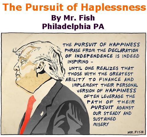BlackCommentator.com June 29, 2017 - Issue 705: The Pursuit of Haplessness - Political Cartoon By Mr. Fish, Philadelphia PA