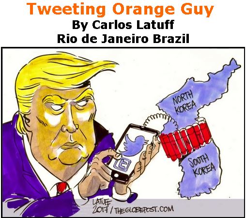 BlackCommentator.com September 28, 2017 - Issue 713: Tweeting Orange Guy - Political Cartoon By Carlos Latuff, Rio de Janeiro Brazil