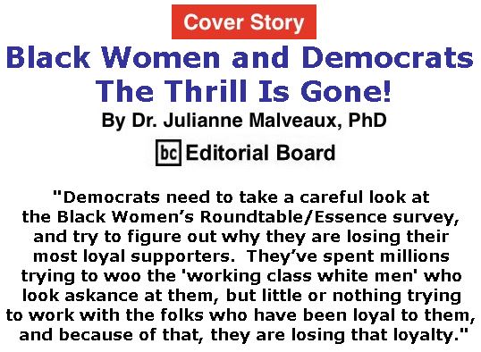BlackCommentator.com - September 28, 2017 - Issue 713 Cover Story: Black Women and Democrats – The Thrill Is Gone! By Dr. Julianne Malveaux, PhD, BC Editorial Board