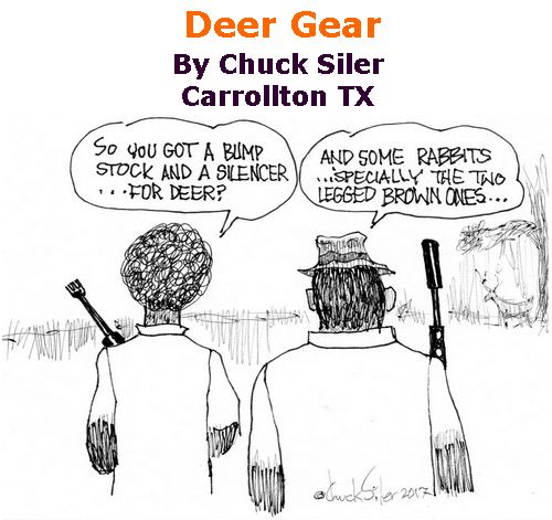 BlackCommentator.com October 12, 2017 - Issue 715: Deer Gear - Political Cartoon By Chuck Siler, Carrollton TX