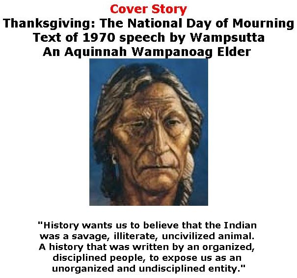 BlackCommentator.com - November 23, 2017 - Issue 719 Cover Story: Thanksgiving: The National Day of Mourning - Text of 1970 speech by Wampsutta, An Aquinnah Wampanoag Elder
