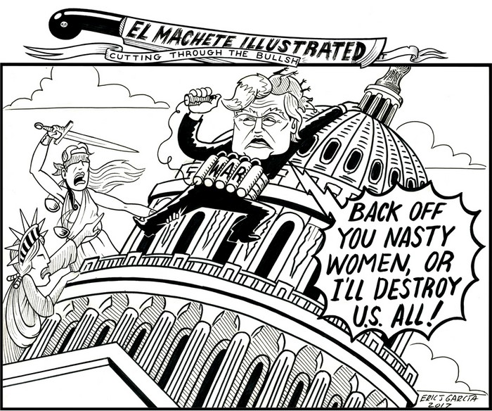 BlackCommentator.com December 14, 2017 - Issue 722: Nasty Women - Political Cartoon By Eric Garcia, Chicago IL