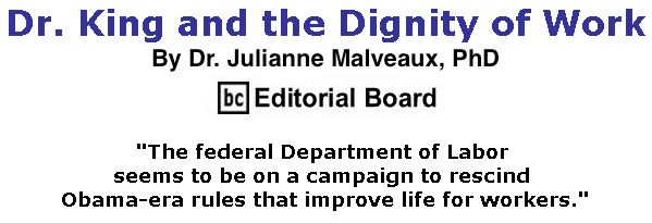BlackCommentator.com January 18, 2018 - Issue 725: Dr. King and the Dignity of Work By Dr. Julianne Malveaux, PhD, BC Editorial Board
