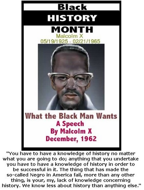 BlackCommentator.com February 15, 2018 - Issue 729: Black History Month - What the Black Man Wants - A Speech By Malcolm X - December 1962