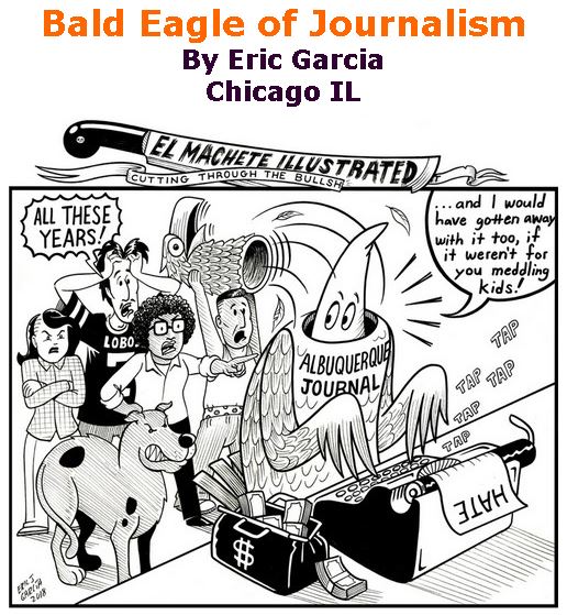 BlackCommentator.com February 15, 2018 - Issue 729: Bald Eagle of Journalism - Political Cartoon By Eric Garcia, Chicago IL