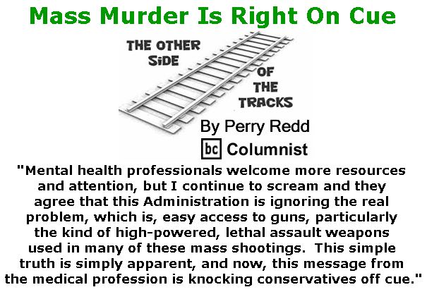 BlackCommentator.com February 22, 2018 - Issue 730: Mass Murder Is Right On Cue - The Other Side of the Tracks By Perry Redd, BC Columnist