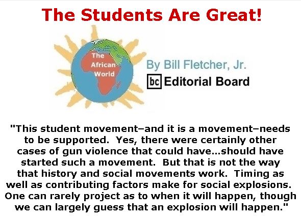 BlackCommentator.com March 15, 2018 - Issue 733: The Students Are Great! - The African World By Bill Fletcher, Jr., BC Editorial Board