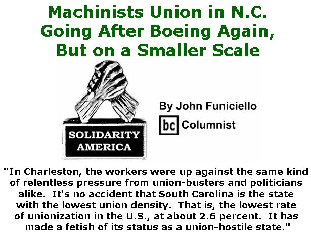 BlackCommentator.com March 29, 2018 - Issue 735: Machinists Union in N.C. Going After Boeing Again, But on a Smaller Scale - Solidarity America By John Funiciello, BC Columnist