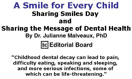 BlackCommentator.com May 10, 2018 - Issue 741: A Smile for Every Child:  Sharing Smiles Day and Sharing the Message of Dental Health By Dr. Julianne Malveaux, PhD, BC Editorial Board