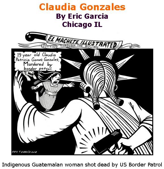 BlackCommentator.com June 07, 2018 - Issue 745: Claudia Gonzales - Political Cartoon By Eric Garcia, Chicago IL