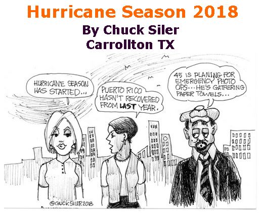 BlackCommentator.com June 07, 2018 - Issue 745: Hurricane Season 2018 - Political Cartoon By Chuck Siler, Carrollton TX