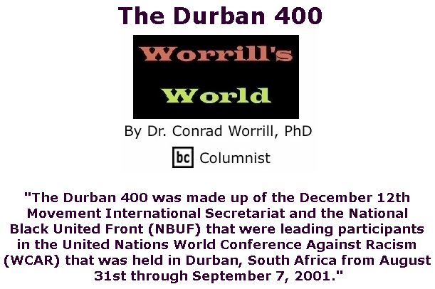 BlackCommentator.com July 05, 2018 - Issue 749: The Durban 400 - Worrill's World By Dr. Conrad W. Worrill, PhD, BC Columnist