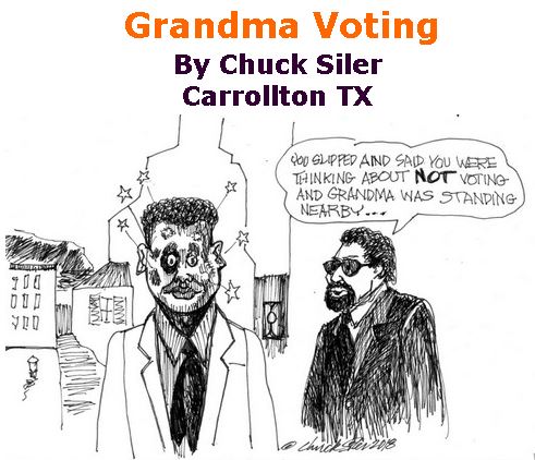BlackCommentator.com July 19, 2018 - Issue 751: Grandma Voting - Political Cartoon By Chuck Siler, Carrollton TX