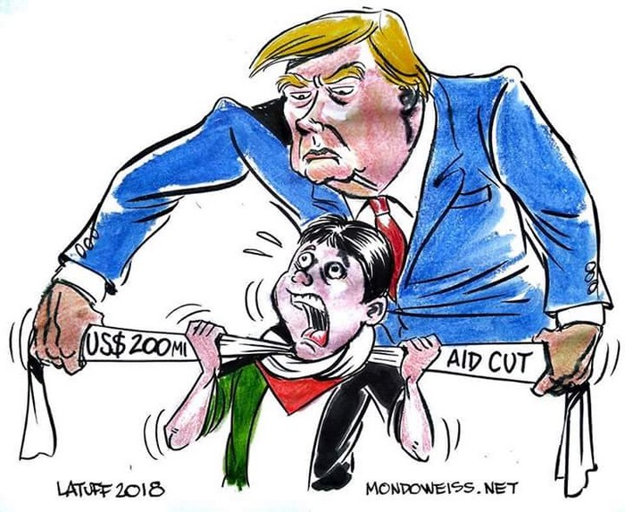 BlackCommentator.com September 06, 2018 - Issue 754: Trump Cuts Palestinian Aid - Political Cartoon By Carlos Latuff, Rio de Janeiro Brazil