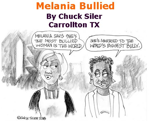 BlackCommentator.com October 18, 2018 - Issue 760: Melania Bullied - Political Cartoon By Chuck Siler, Carrollton TX