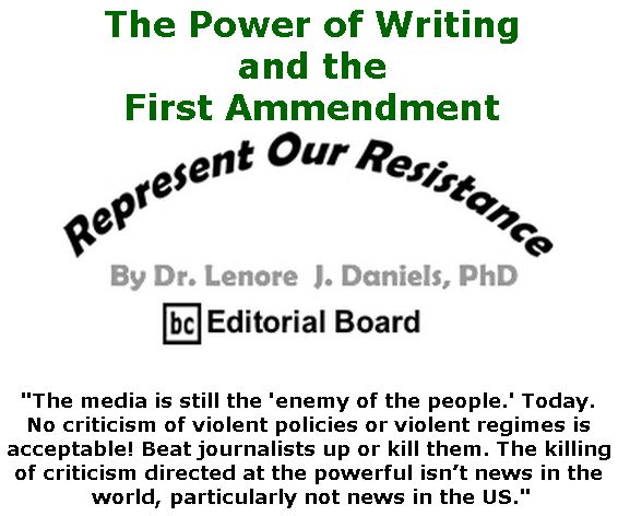 BlackCommentator.com October 25, 2018 - Issue 761: The Power of Writing and the First Ammendment - Represent Our Resistance By Dr. Lenore Daniels, PhD, BC Editorial Board