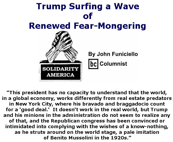 BlackCommentator.com October 25, 2018 - Issue 761: Trump Surfing a Wave of Renewed Fear-Mongering - Solidarity America By John Funiciello, BC Columnist