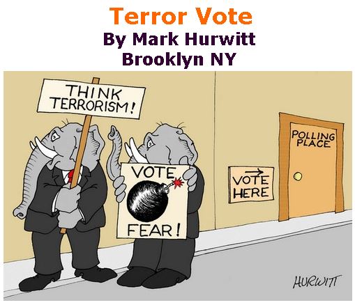 BlackCommentator.com November 01, 2018 - Issue 762: Terror Vote - Political Cartoon By Mark Hurwitt, Brooklyn NY