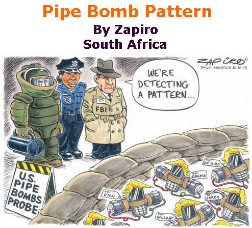 BlackCommentator.com November 01, 2018 - Issue 762: Pipe Bomb Pattern - Political Cartoon By Zapiro, South Africa