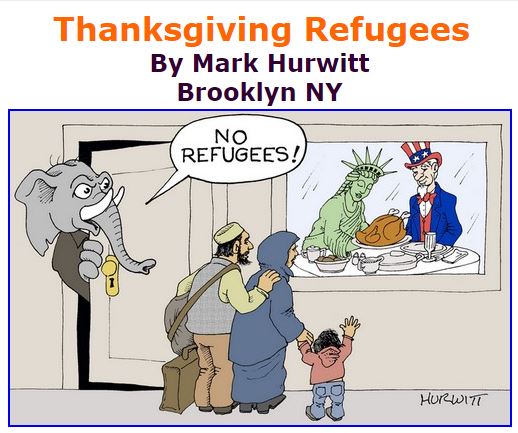 BlackCommentator.com November 22, 2018 - Issue 765: Thanksgiving Refugees - Political Cartoon By Mark Hurwitt, Brooklyn NY