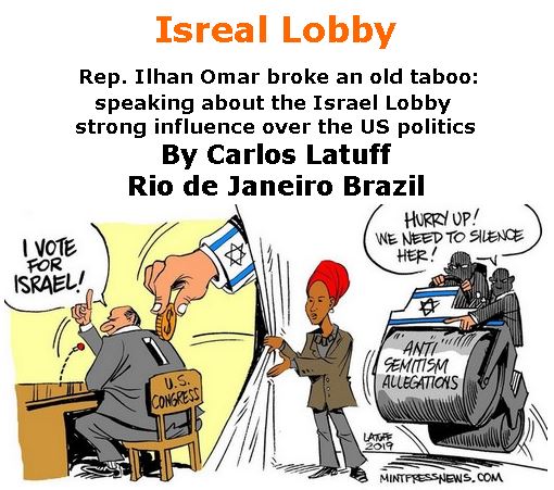 BlackCommentator.com February 21, 2019 - Issue 777: Isreal Lobby - Political Cartoon By Carlos Latuff, Rio de Janeiro Brazil