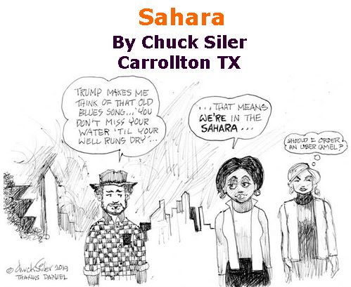 BlackCommentator.com March 14, 2019 - Issue 780: Sahara - Political Cartoon By Chuck Siler, Carrollton TX