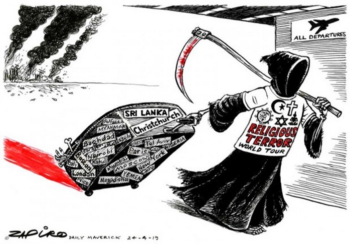 BlackCommentator.com April 25, 2019 - Issue 786: Religious Terror - Political Cartoon By Zapiro, South Africa