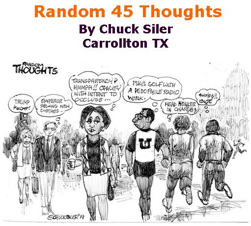 BlackCommentator.com May 09, 2019 - Issue 788: Random 45 Thoughts - Political Cartoon By Chuck Siler, Carrollton TX