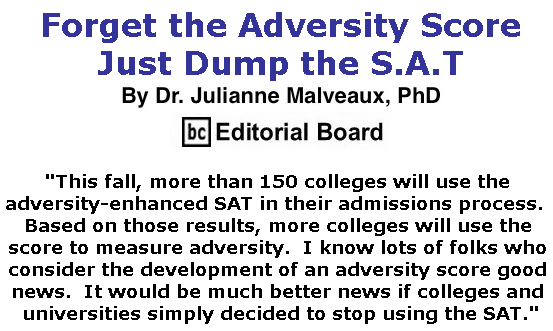 BlackCommentator.com May 23, 2019 - Issue 790: Forget the Adversity Score, Just Dump the S.A.T By Dr. Julianne Malveaux, PhD, BC Editorial Board
