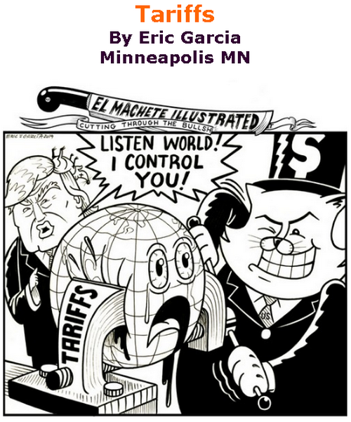 BlackCommentator.com June 20, 2019 - Issue 794: Tarriffs - Political Cartoon By Eric Garcia, Minneapolis MN