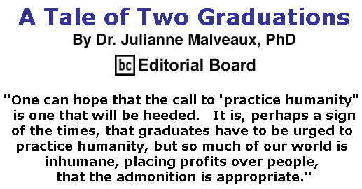 BlackCommentator.com June 20, 2019 - Issue 794: A Tale of Two Graduations By Dr. Julianne Malveaux, PhD, BC Editorial Board