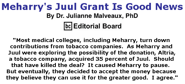 BlackCommentator.com July 04, 2019 - Issue 796: Meharry's Juul Grant Is Good News By Dr. Julianne Malveaux, PhD, BC Editorial Board