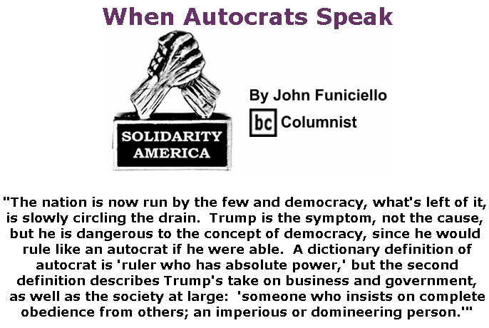 BlackCommentator.com July 25, 2019 - Issue 799: When Autocrats Speak - Solidarity America By John Funiciello, BC Columnist