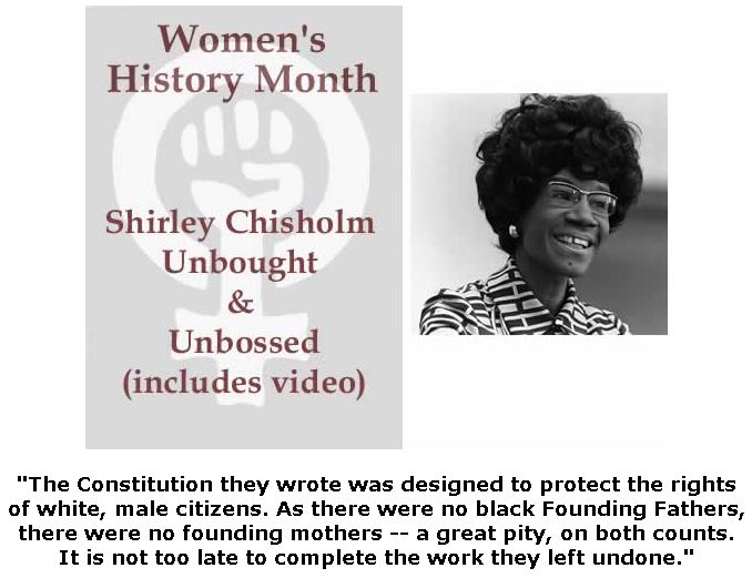 BlackCommentator.com Mar 19, 2020 - Issue 810: Shirley Chisholm - Unbought & Unbossed