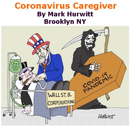 BlackCommentator.com Apr 02, 2020 - Issue 812: Coronavirus Caregiver - Political Cartoon By Mark Hurwitt, Brooklyn NY