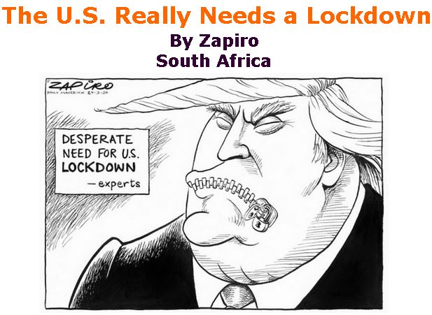 BlackCommentator.com Apr 09, 2020 - Issue 813: The U.S. Really Needs a Lockdown  - Political Cartoon By Zapiro, South Africa