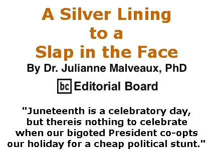 BlackCommentator.com June 18, 2020 - Issue 823: A Silver Lining to a Slap in the Face By Dr. Julianne Malveaux, PhD, BC Editorial Board