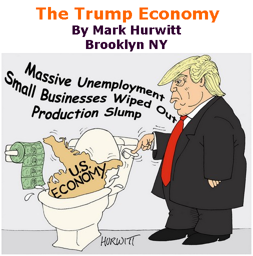 BlackCommentator.com Sept 17, 2020 - Issue 833: The Trump Economy - Political Cartoon By Mark Hurwitt, Brooklyn NY