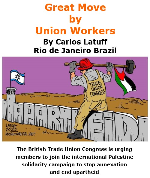 BlackCommentator.com Oct 15, 2020 - Issue 837: Great Move by Union Workers - Political Cartoon By Carlos Latuff, Rio de Janeiro Brazil