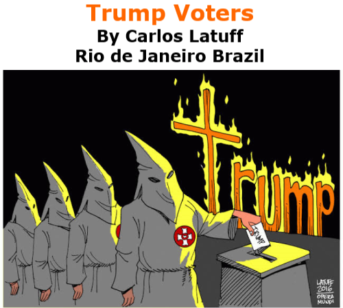 BlackCommentator.com Nov 6, 2020 - Issue 840: Trump Voters - Political Cartoon By Carlos Latuff, Rio de Janeiro Brazil