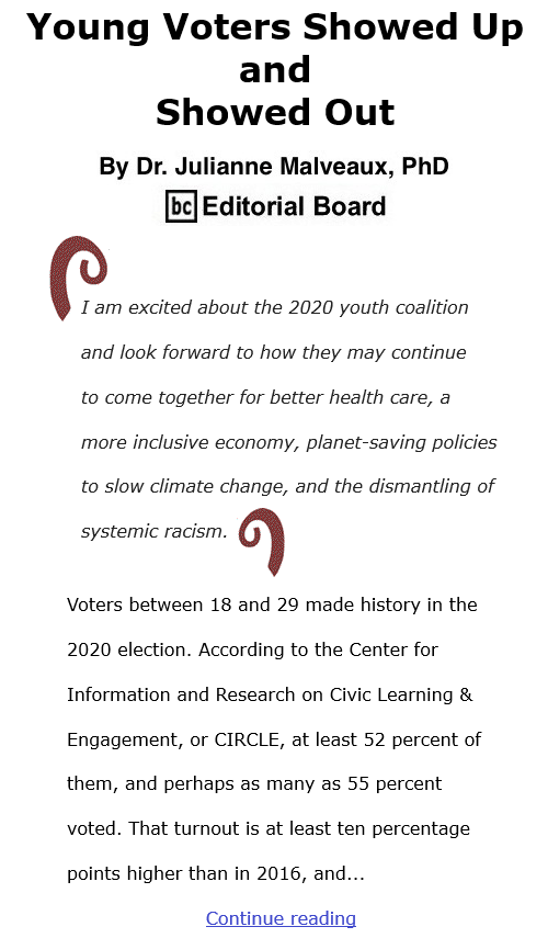 BlackCommentator.com Dec 3, 2020 - Issue 844: Young Voters Showed Up and Showed Out By Dr. Julianne Malveaux, PhD, BC Editorial Board