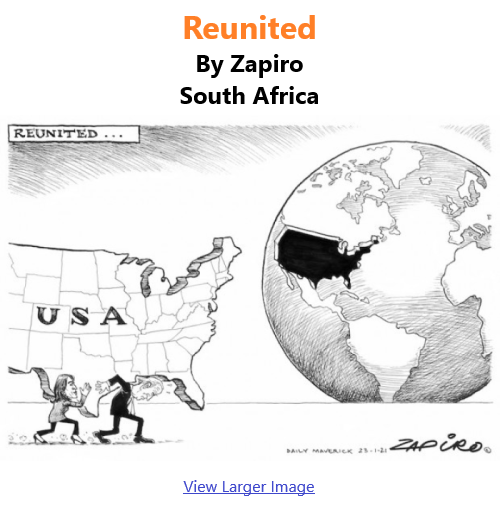 BlackCommentator.com Jan 28, 2021 - Issue 850: Reunited - Political Cartoon By Zapiro, South Africa